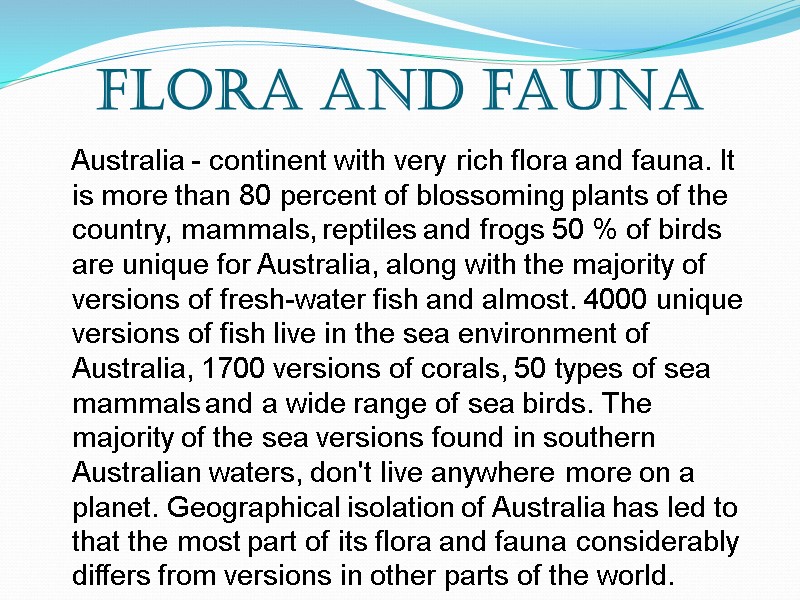 Flora and fauna    Australia - continent with very rich flora and